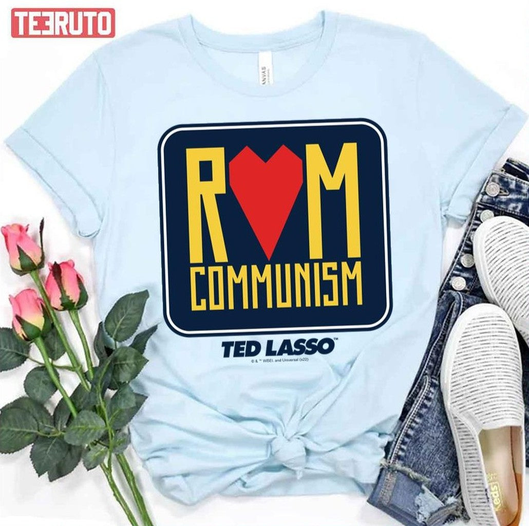 Rom Communism Graphic Ted Lasso Unisex T-Shirt