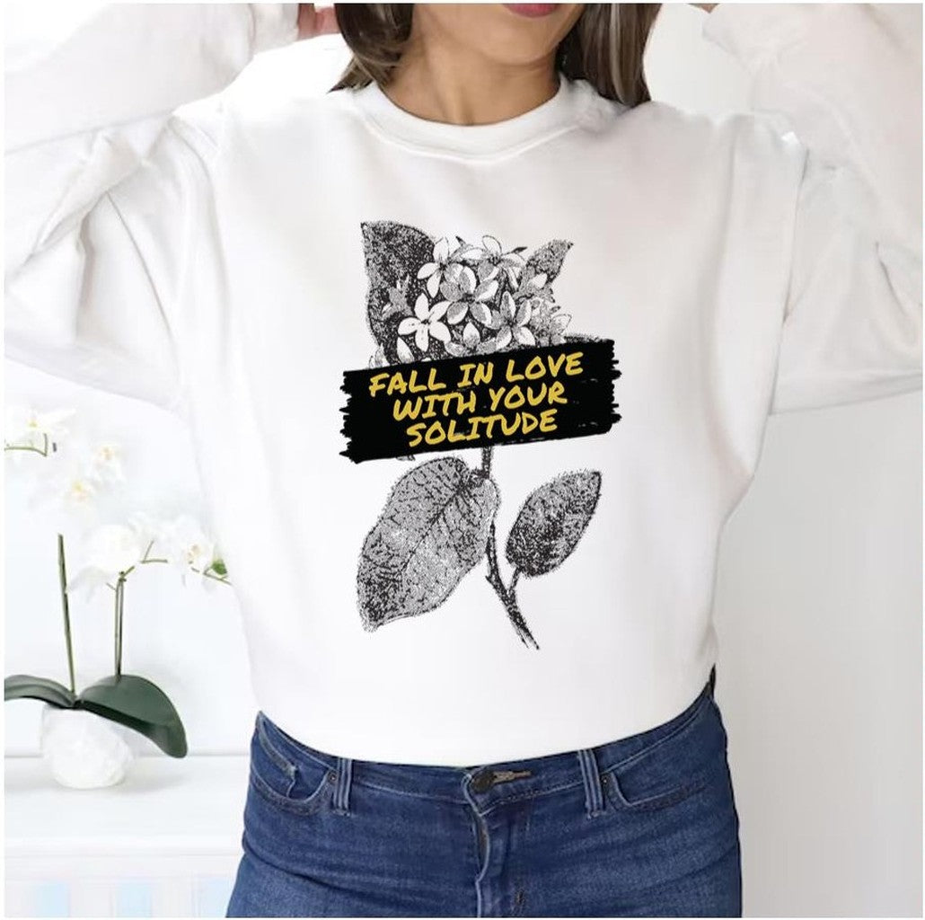 Rupi Kaur Poems Fall In Love With Your Loneliness Unisex Sweatshirt