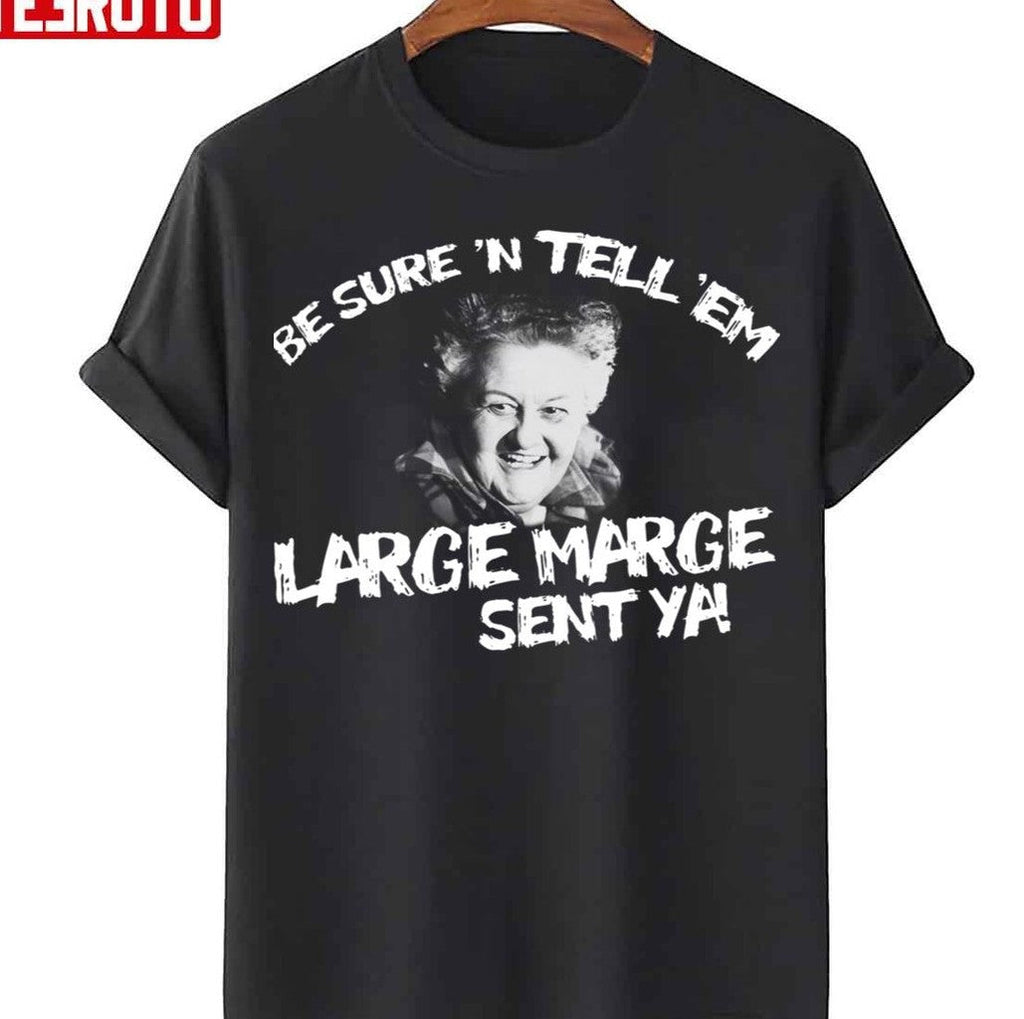 Seant Ya Large Marge Unisex T-Shirt