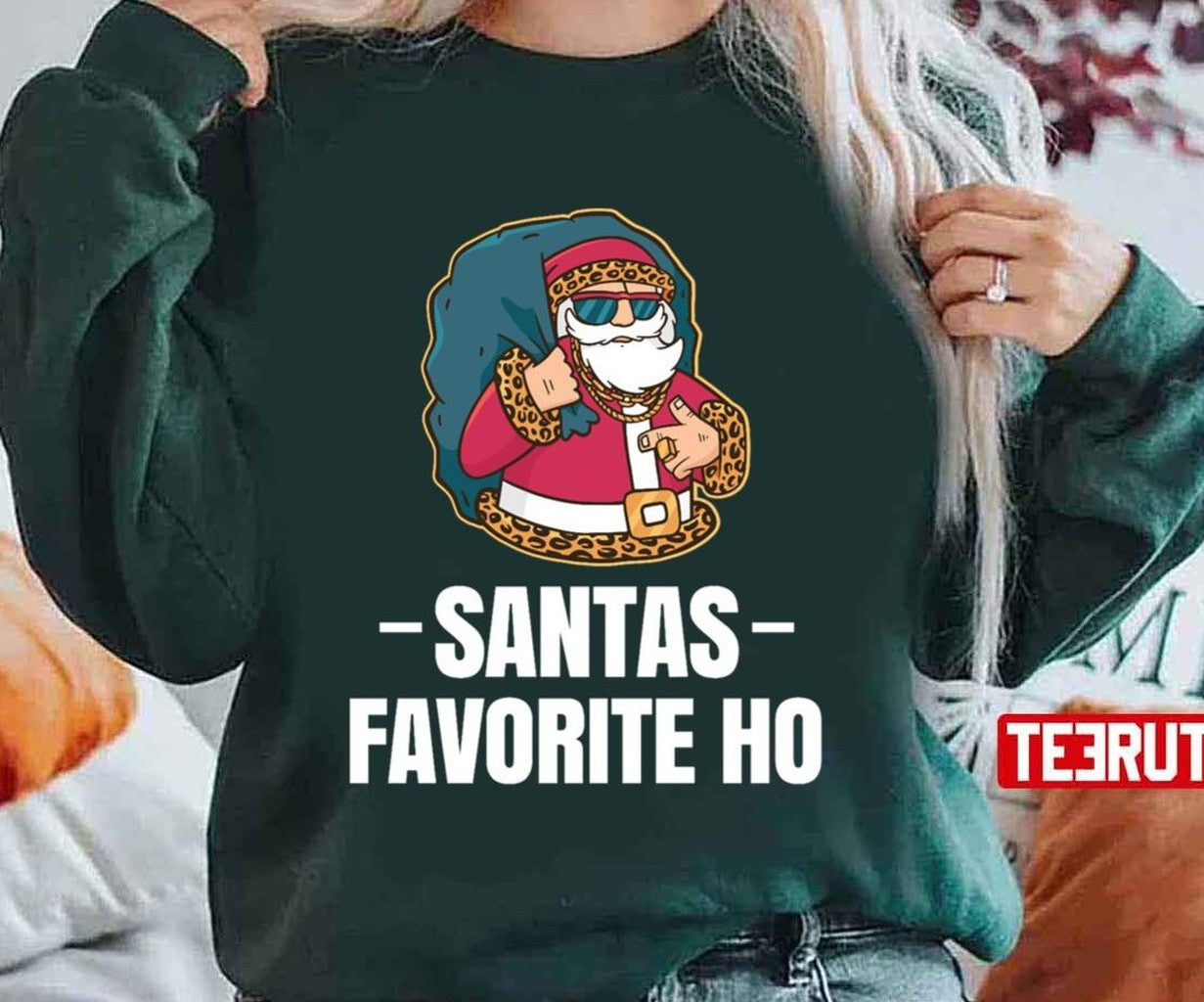Santa's Favorite Ho Rude Christmas Xmas Unisex Sweatshirt