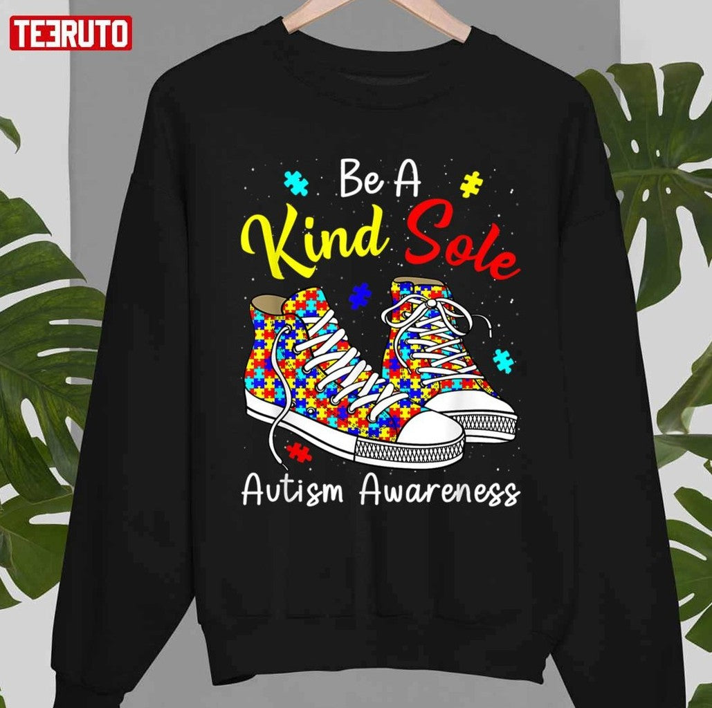 Be A Kind Sole Autism Awareness Rainbow Trendy Puzzle Shoes Unisex T-shirt