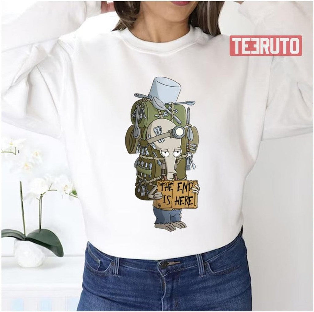 Roger The End Is Here American Dad Unisex Sweatshirt