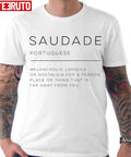 Saudade Definition Unisex T-Shirt