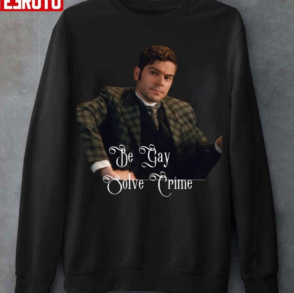 Be Gay Solve Crime Murdoch Mysteries Unisex T-Shirt