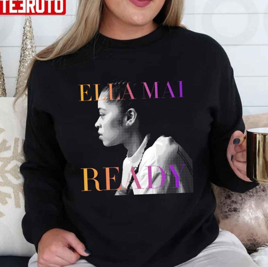 Ready Ella Mai Unisex T-Shirt