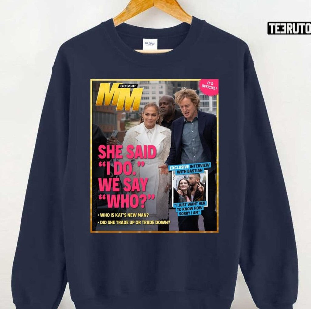 She Said I Do We Say Who Marry Me Movie 2022 Unisex T-Shirt