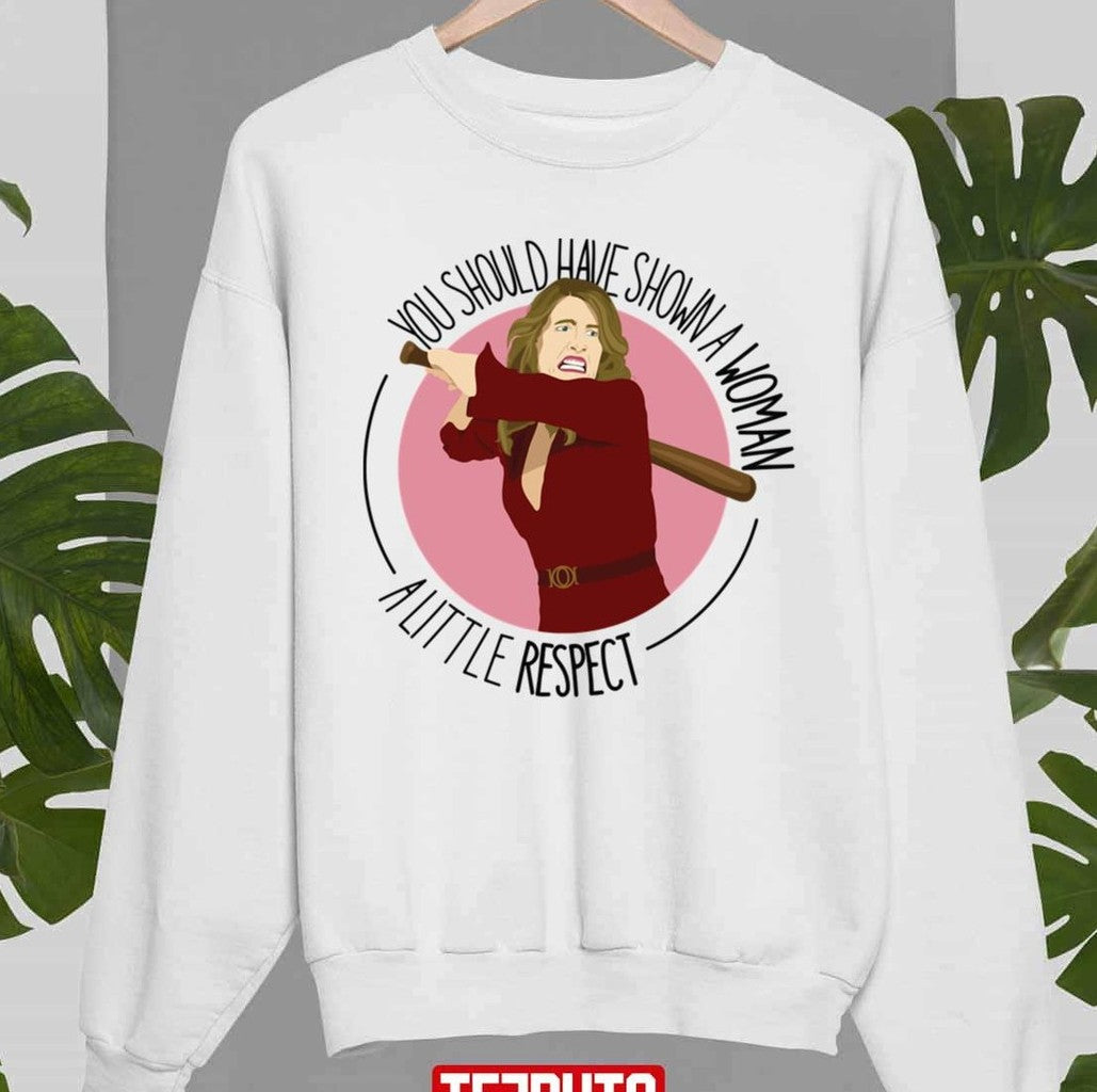 Renata Klein You Have Shown A Woman A Little Respect Unisex Sweatshirt