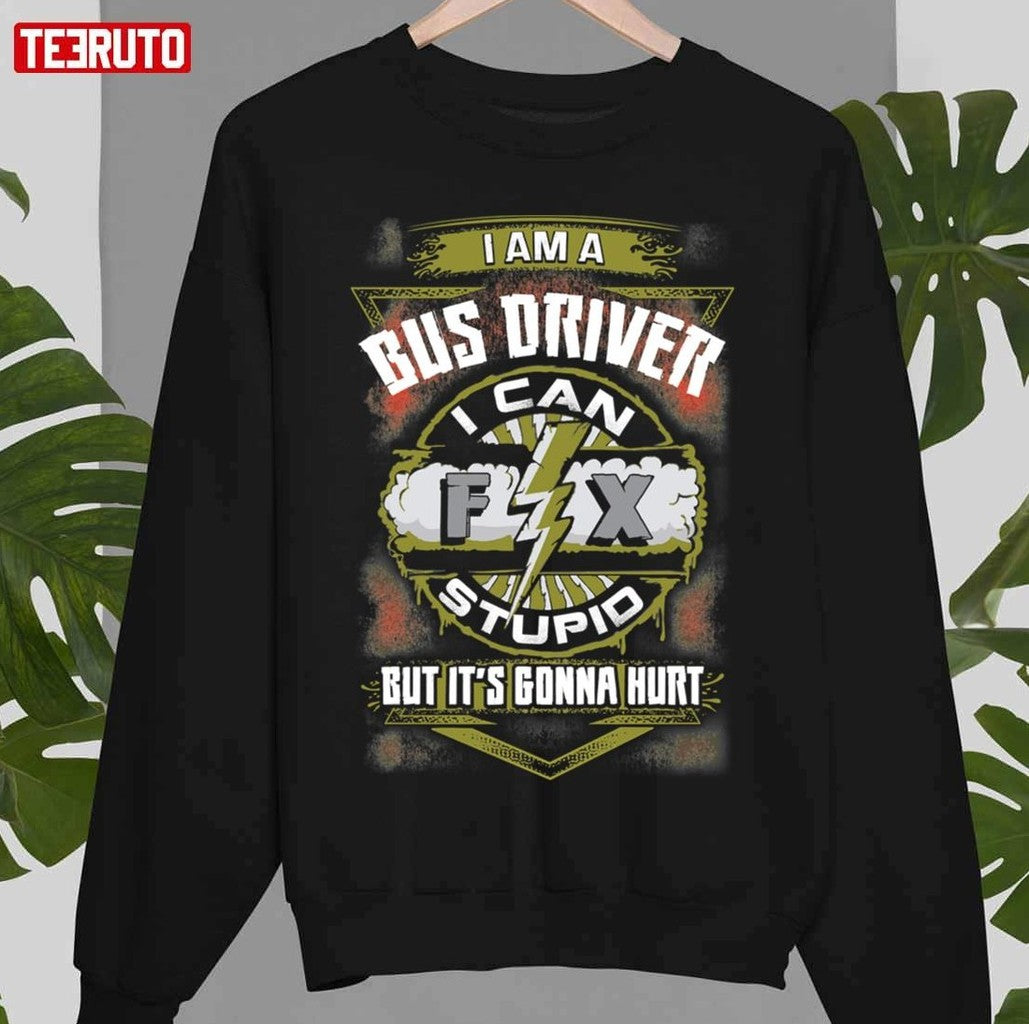 Awesome Bus Driver Can Fix It Unisex T-Shirt
