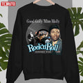 Remember When Good Golly Miss Molly Little Richard Unisex Sweatshirt