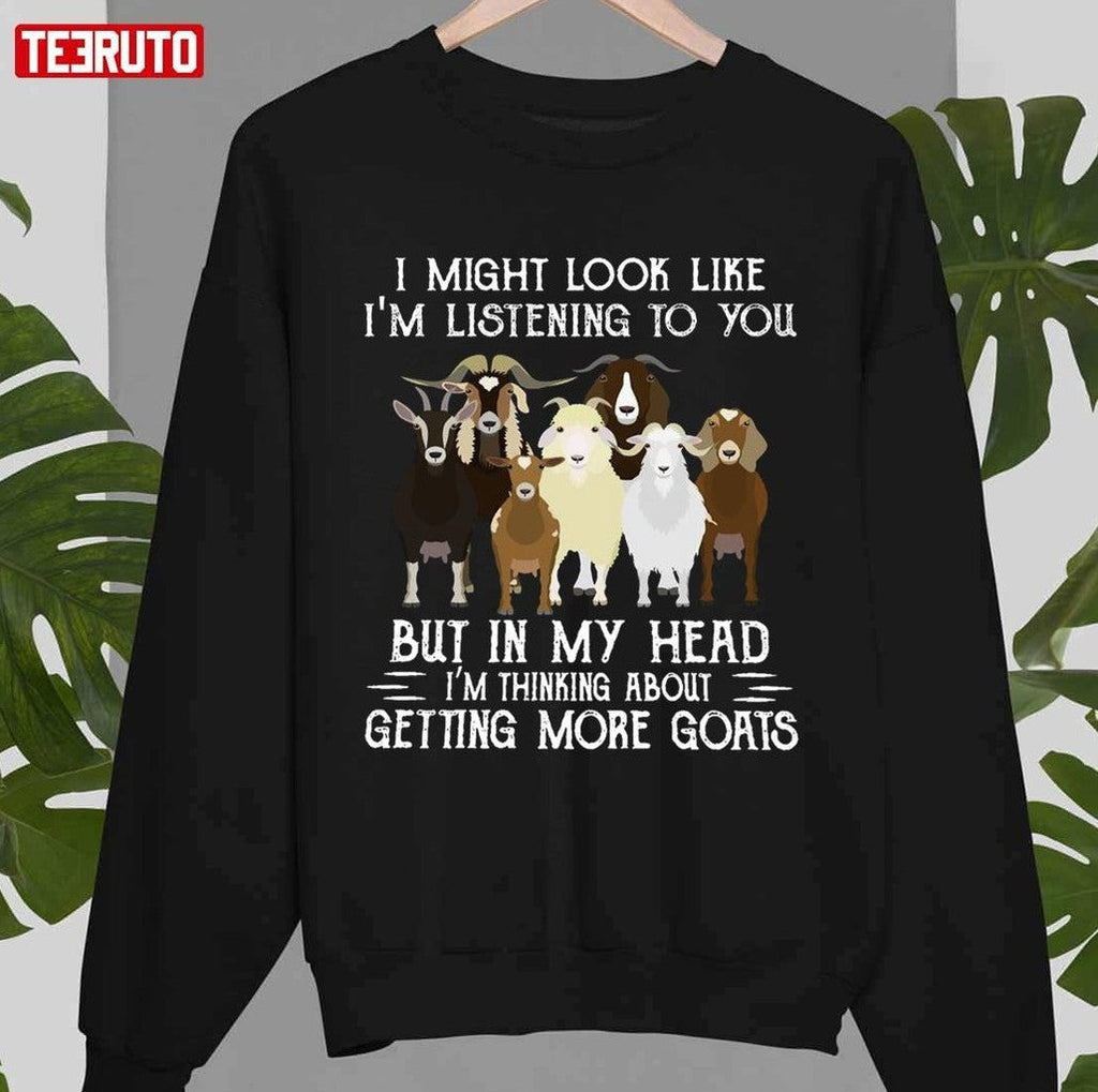 Animal In My Head I'm Thinking About Getting More Goats Unisex T-Shirt