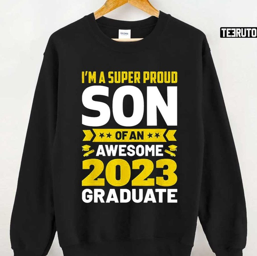 Proud Son Of An Awesome 2023 Graduate Senior Graduation Unisex T-Shirt