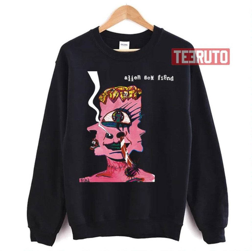 Now I'm Feeling Zombiefied Alien Sex Fiend Unisex Sweatshirt