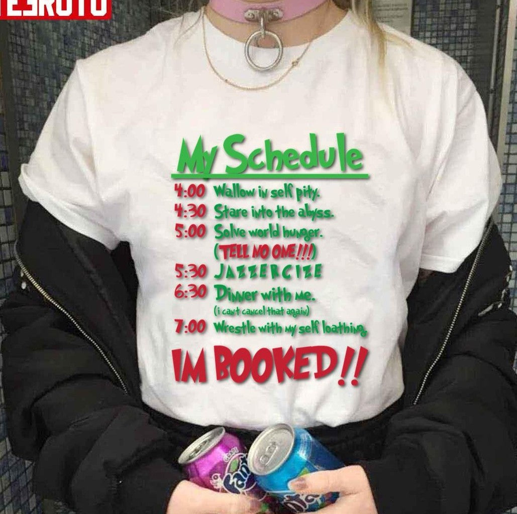 My Schedule Wouldnt Allow It Grinch Stole Christmas Unisex Sweatshirt