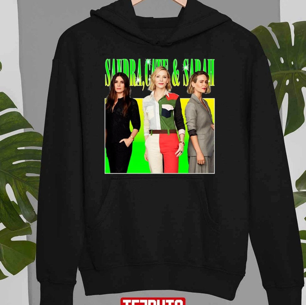 Beautiful Model Sandra Bullock X Cate Blanchett X Sarah Paulson Unisex T-Shirt