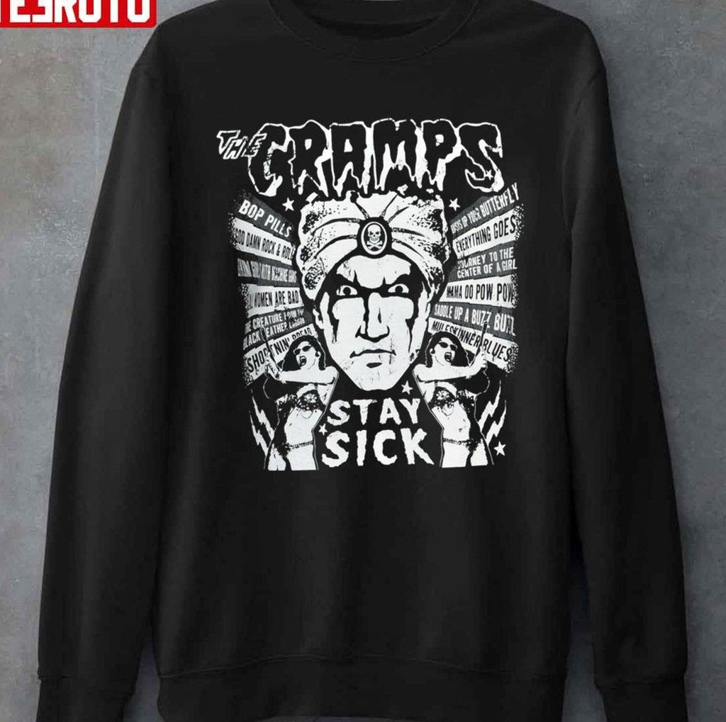 Stay Sick The Cramps Unisex T-Shirt