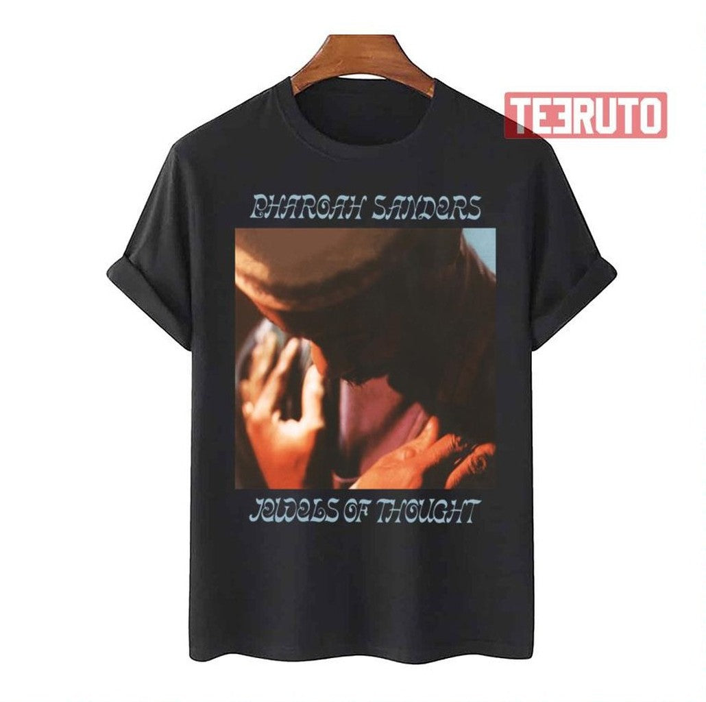 Pharoah Sanders You Don’t Know What Love Is Unisex T-Shirt