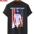Serve And Slay Drew Unisex T-Shirt