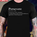 Persevere Dictionary Definition Elegant Word Design White Unisex T-Shirt