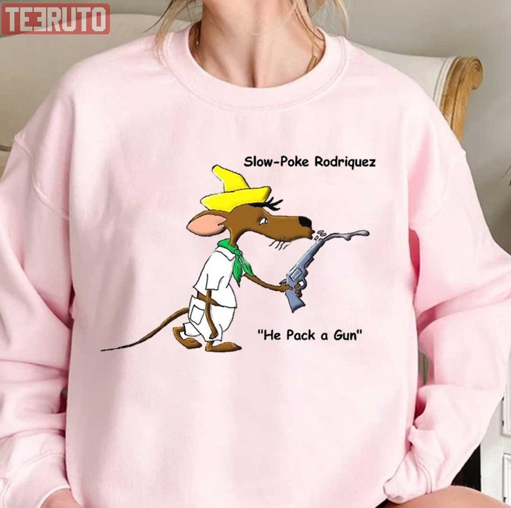 Slowpoke Rodriguez Pack Gun Unisex T-Shirt