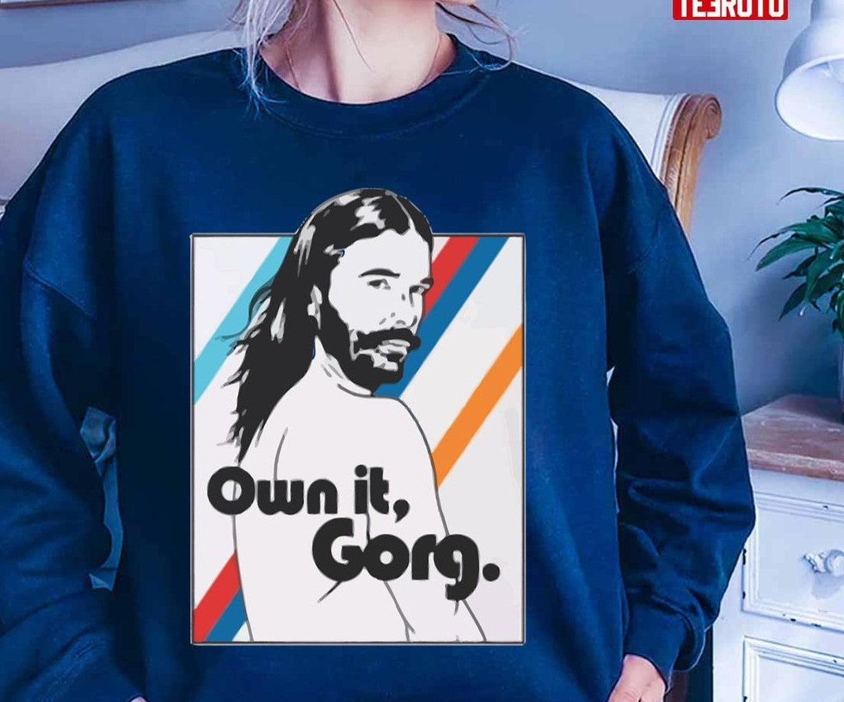 Own It Gorg Pride Jonathan Van Ness Unisex T-Shirt
