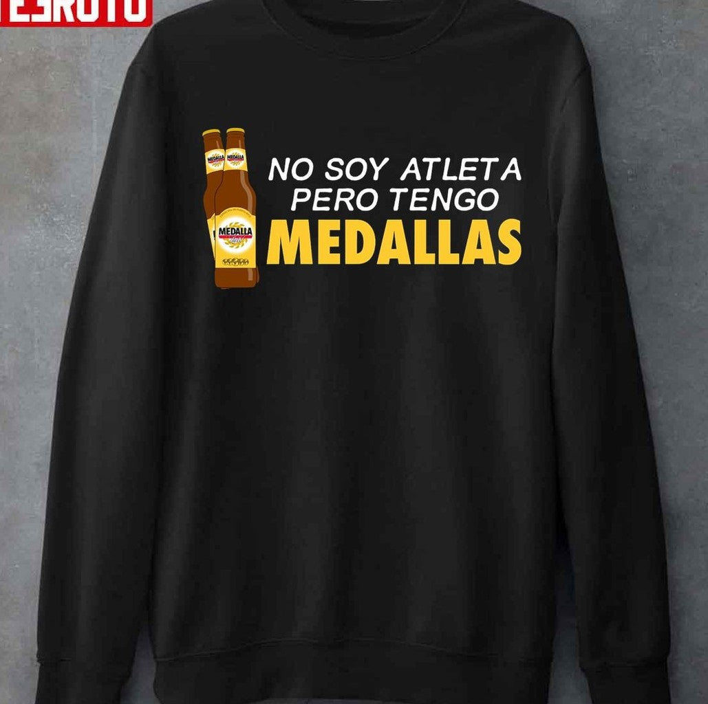 No Soy Atleta Pero Tengo Medallas Unisex T-Shirt