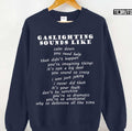 Stop Gaslighting Yourself And Calm Down Unisex Sweatshirt