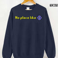 Old School Runescape No Place Like Home Gaming Unisex Sweatshirt