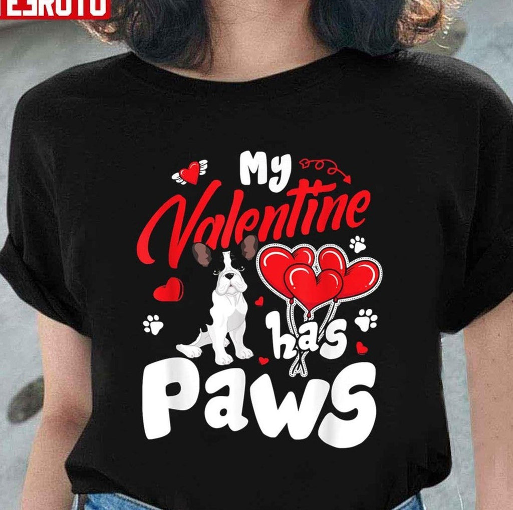 My Valentine Has Paws Animal Lovers Unisex Sweatshirt