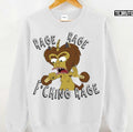 Rage Rage Fvcking Rage Big Mouth Maury Rage Angry Unisex Sweatshirt