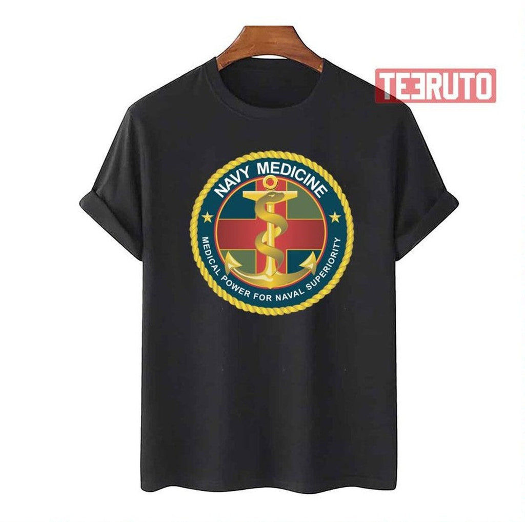 Navy Medicine Medical Power For Naval Superiority X 300 Unisex T-Shirt