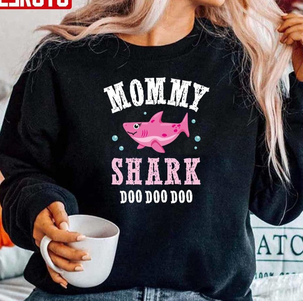 Mommy Shark Doo Doo Doo Super Cute For Mother Sweatshirt