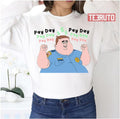 Paradise Pd Dusty Payday Funny Unisex Sweatshirt