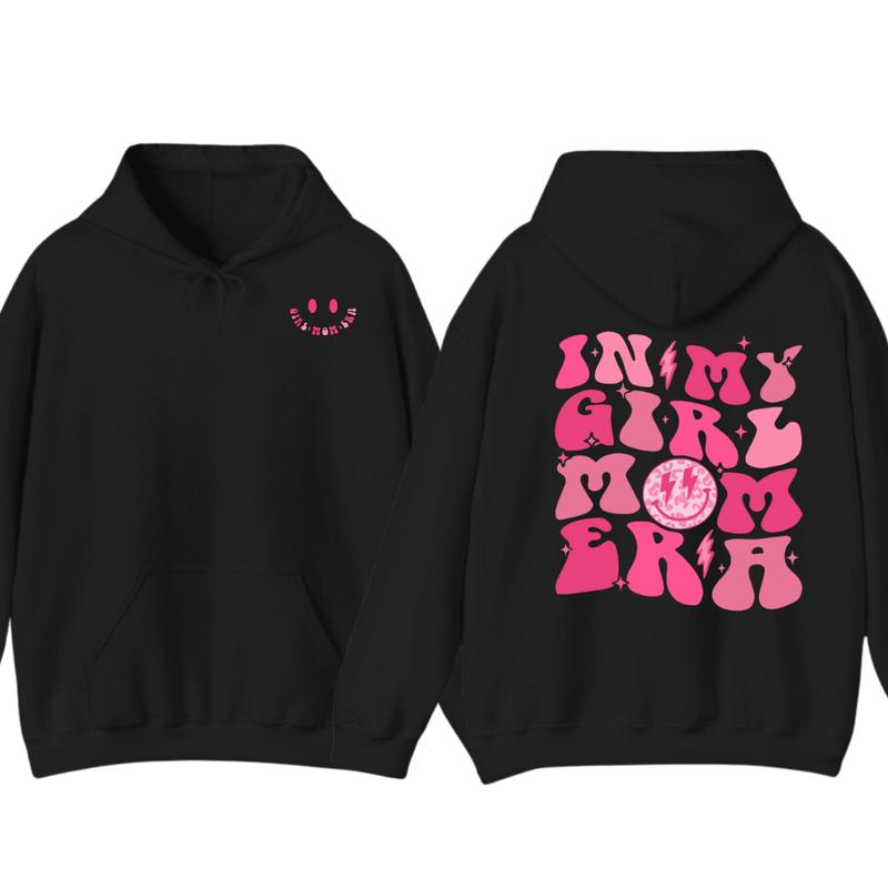 In My Girl Mom Era Unisex Hoodie and T-Shirt Womenswear