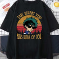 That Wasn't Very Plus Ultra Of You My Hero Academia Vintage Unisex T-shirt