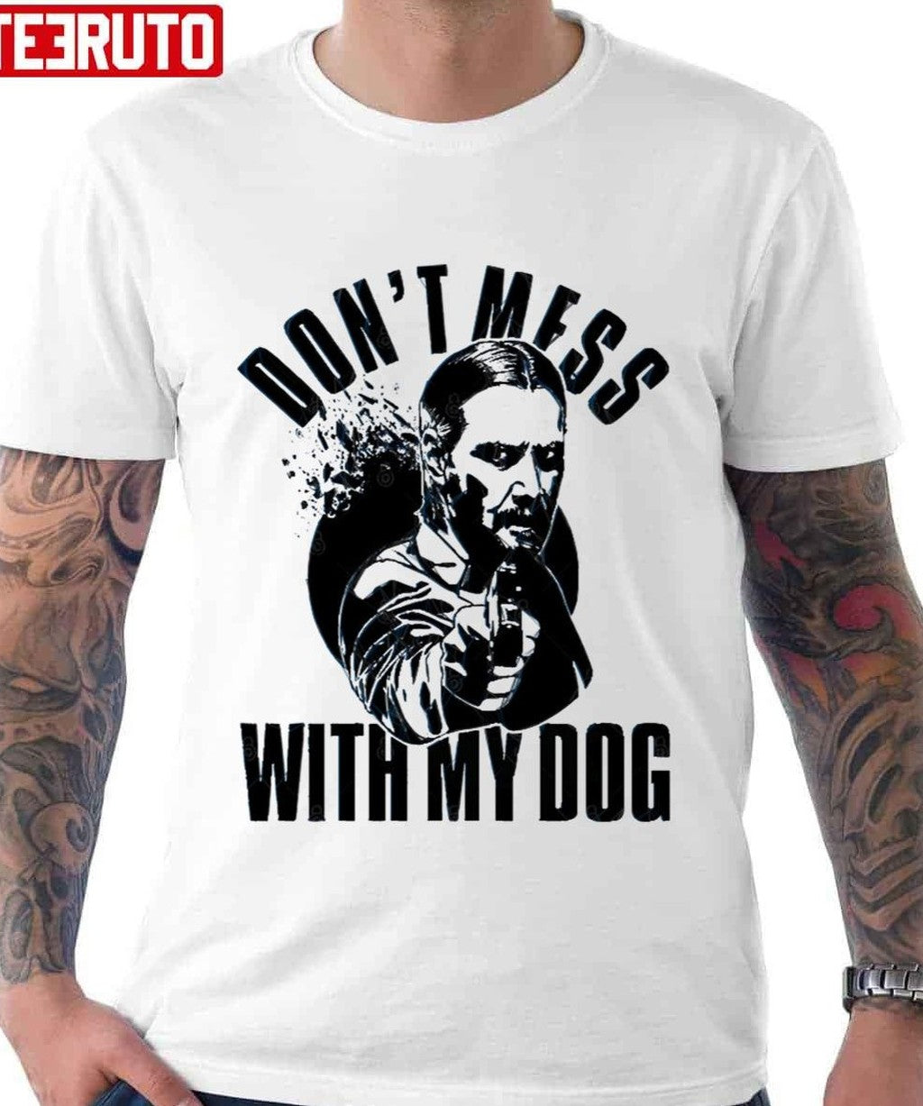 Quote Don't Mess With My Dog John Wick Keanu Reeves Unisex Hoodie