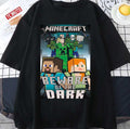 Beware Of The Dark Mine Craft Unisex T-Shirt