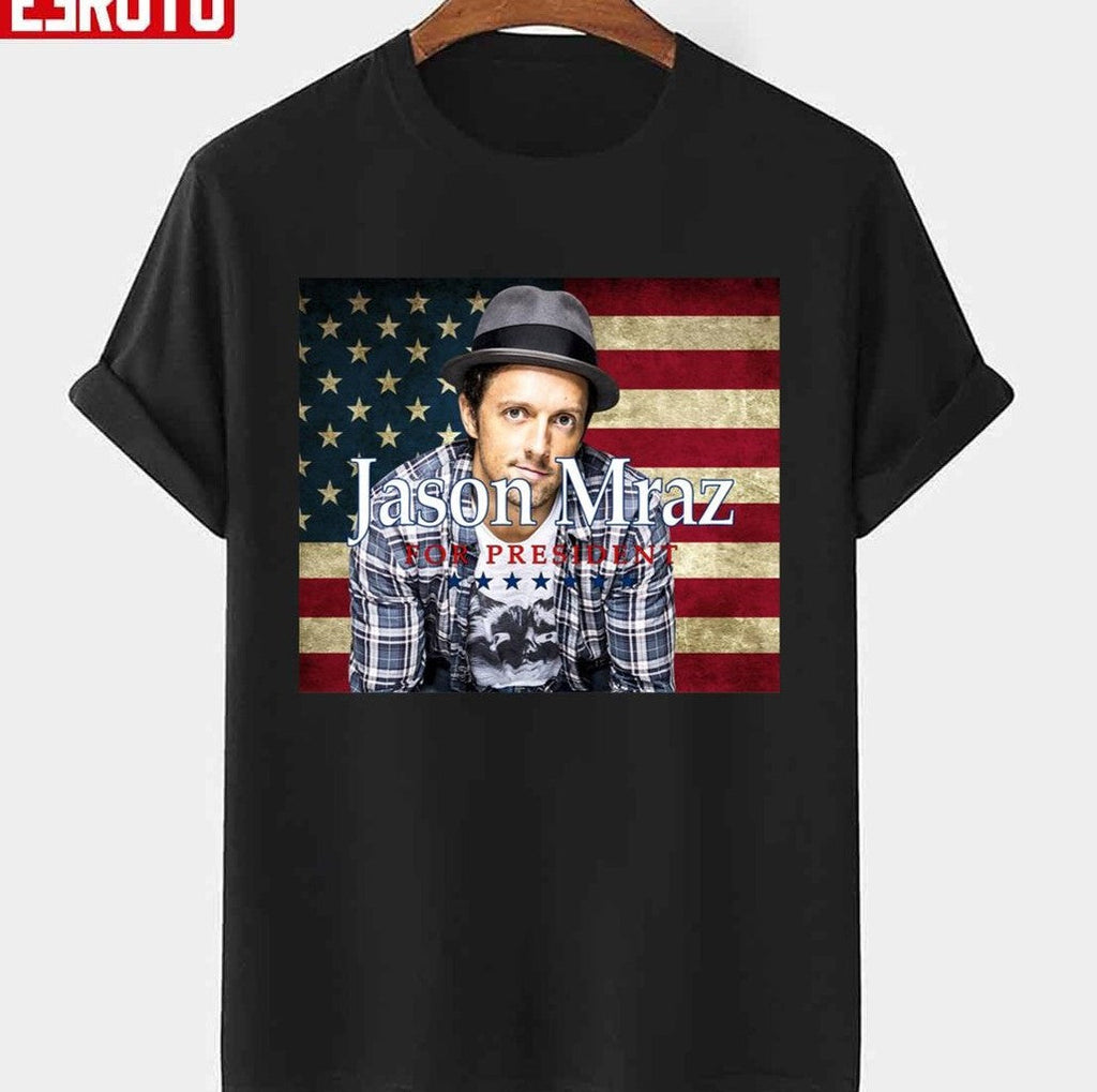 Mraz For President 2024 Jason Mraz Unisex T-Shirt