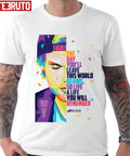One Day You'll Avicii Quotes Unisex T-shirt