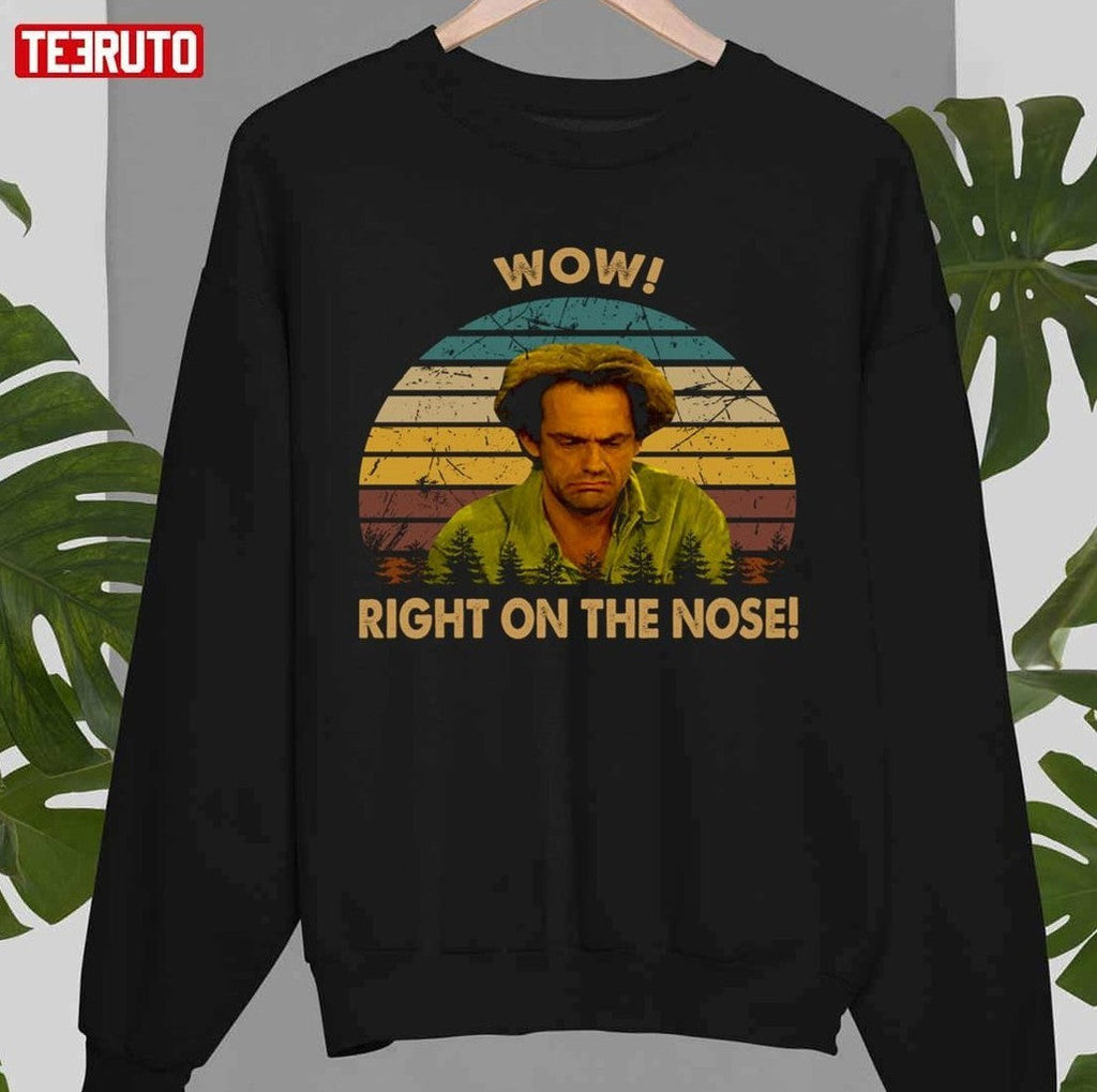 Right On The Nose Jim Jim Ignatowski Taxi Quote Unisex T-shirt