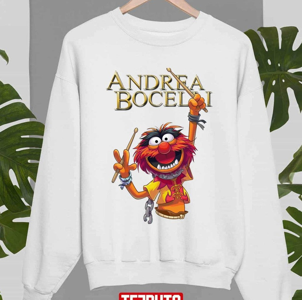 Muppet Animal Drummer X Andrea Bocelli Unisex Sweatshirt