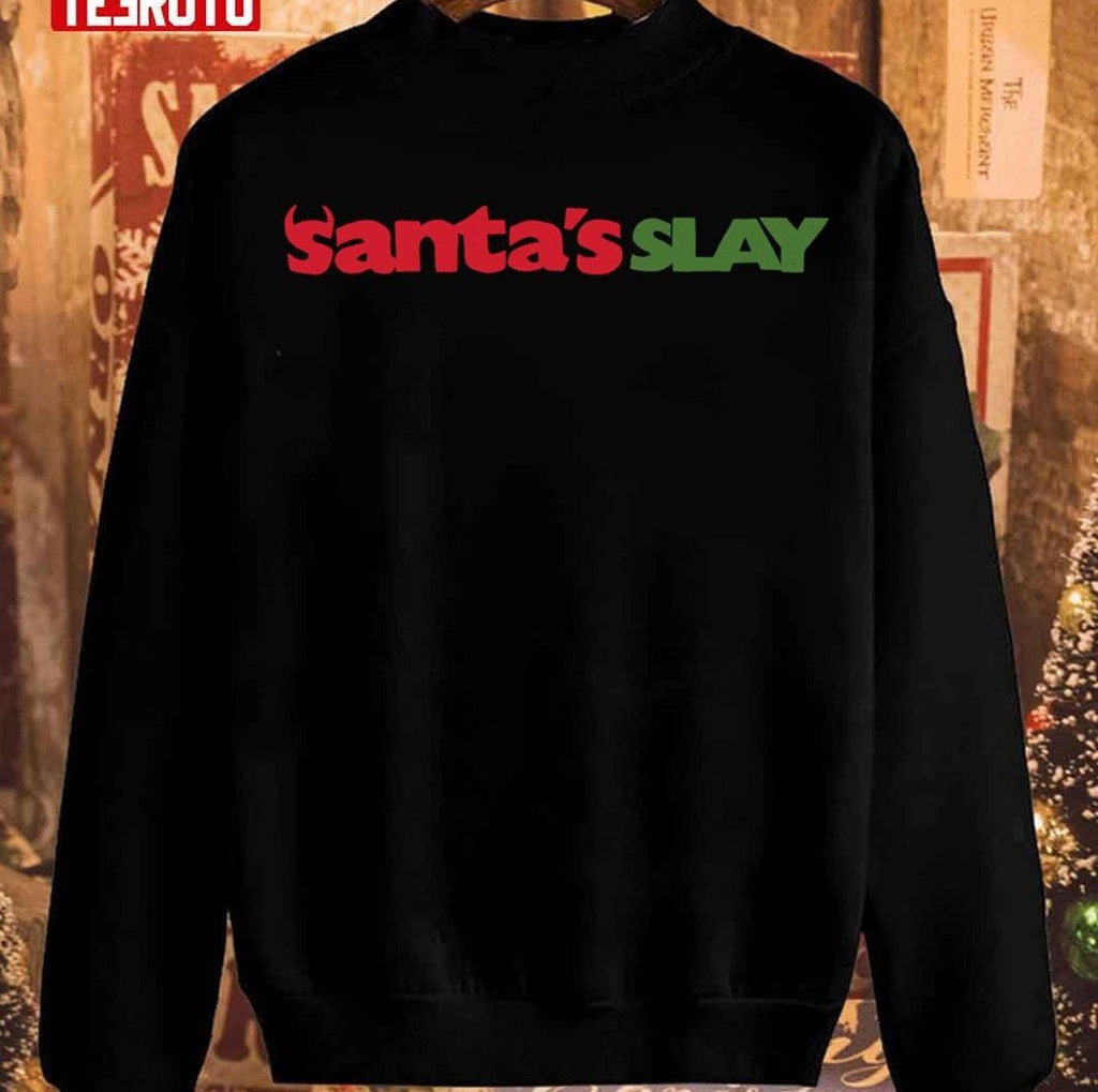 Santa's Slay Logo Movie Christmas Unisex Sweatshirt