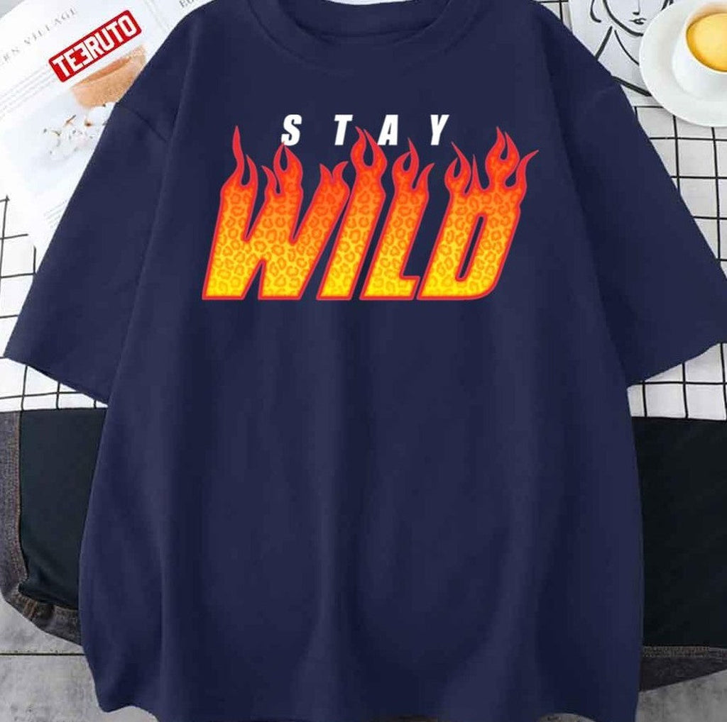 Stay Wild Fire Ben Azelart Unisex T-Shirt