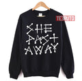 She Past Away White Logo Unisex Sweatshirt