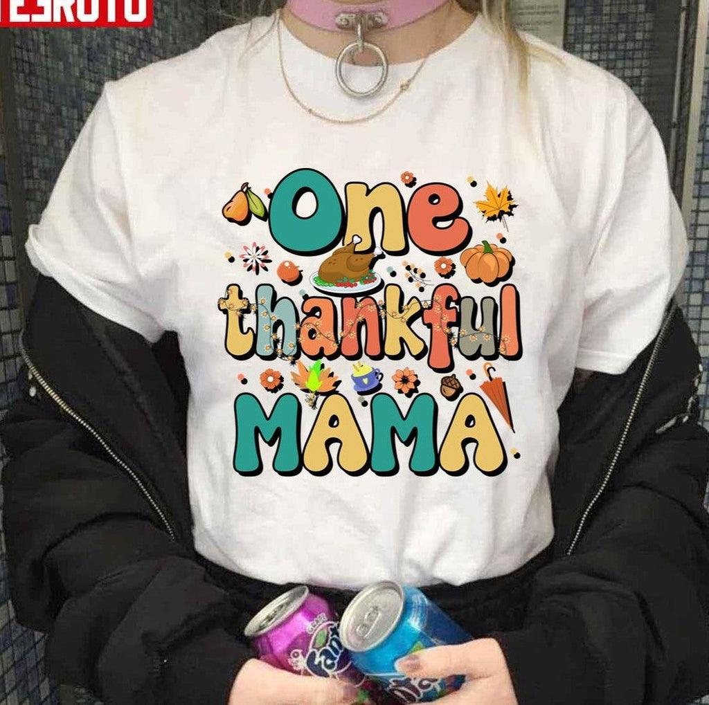 One Thankful Mama Mama Gift Mother Thanksgiving Unisex Sweatshirt