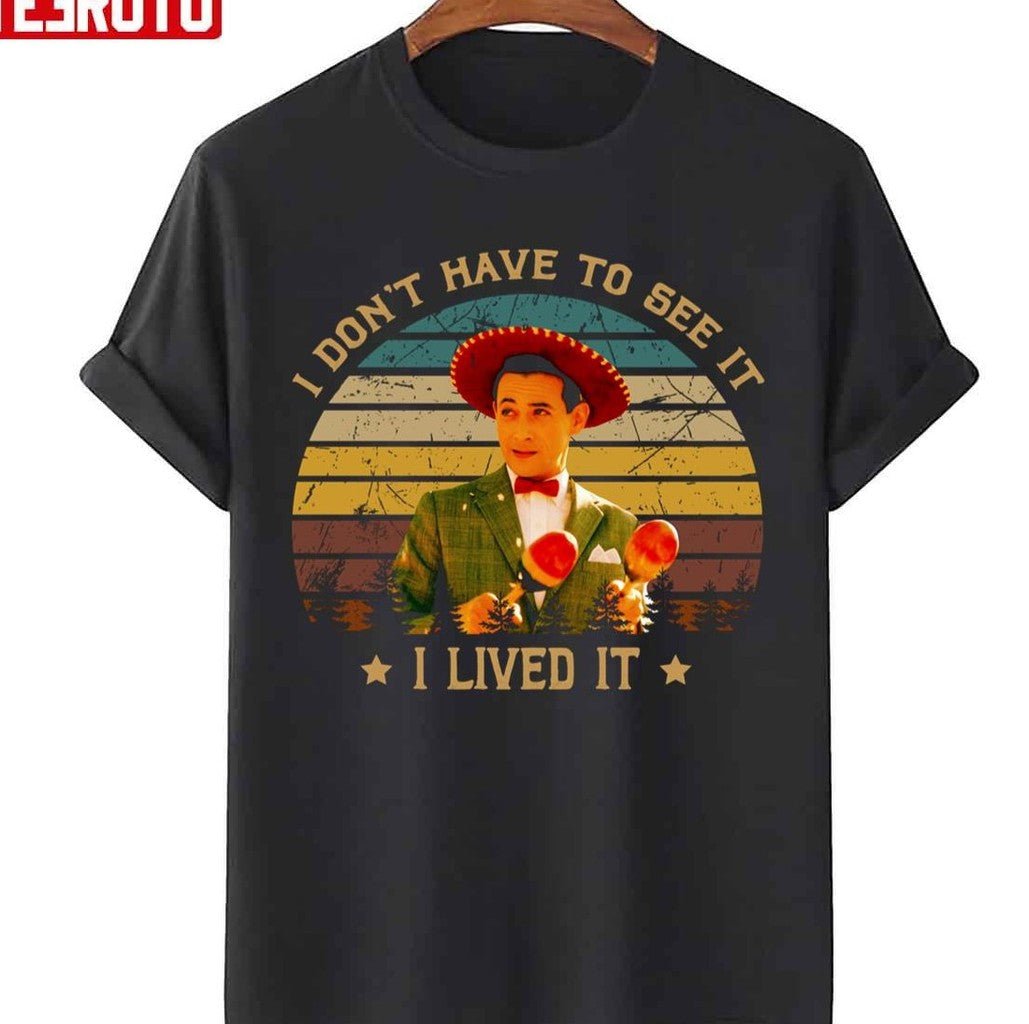 Retro Pee Wee's Big Adventure Films I Don't Have To See It Unisex Sweatshirt