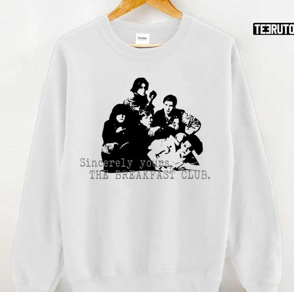 Sincerely Yours The Breakfast Club Best Design Unisex T-shirt
