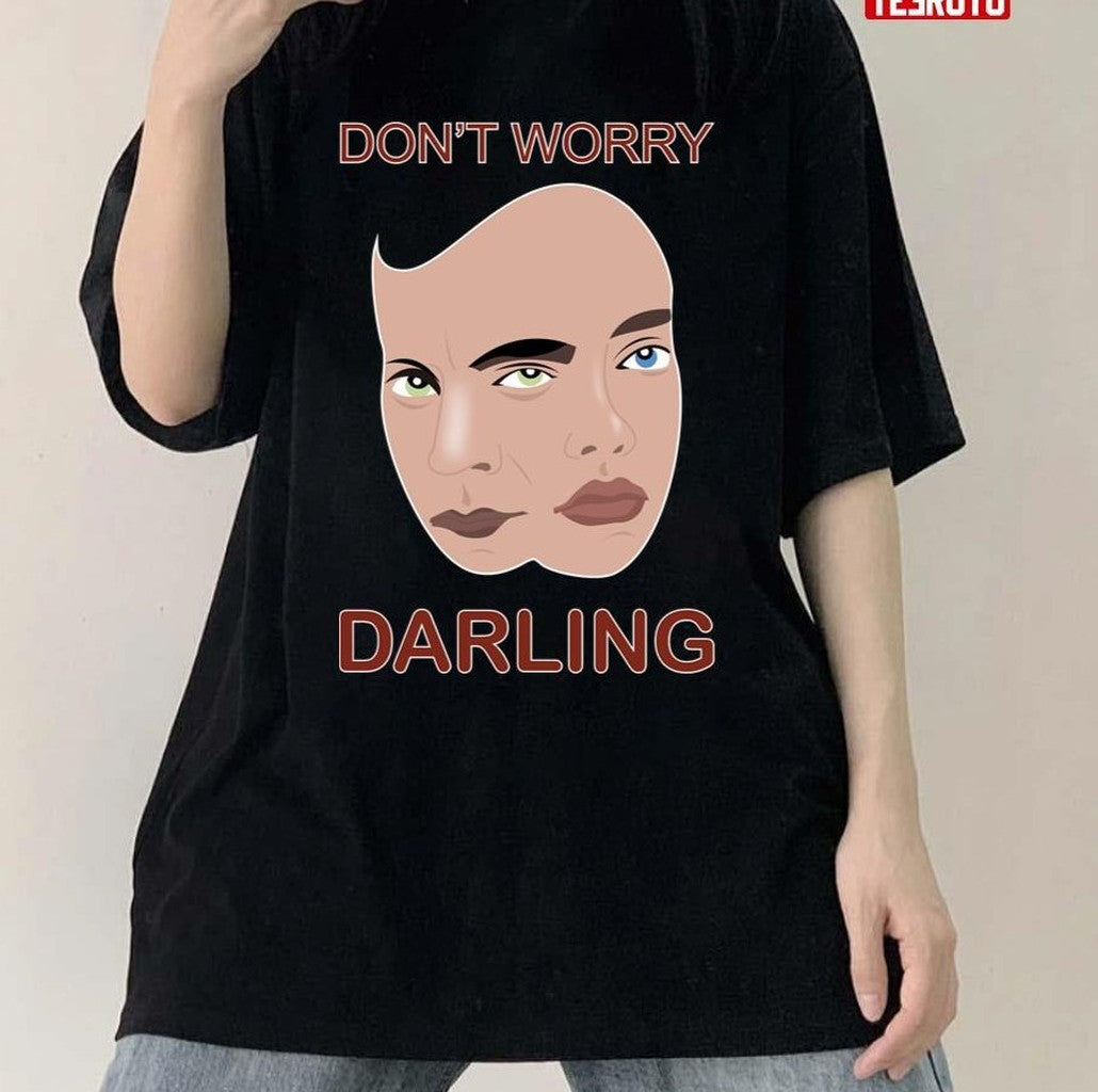 New Artwork Of Donâ€™t Worry Darling Unisex T-shirt