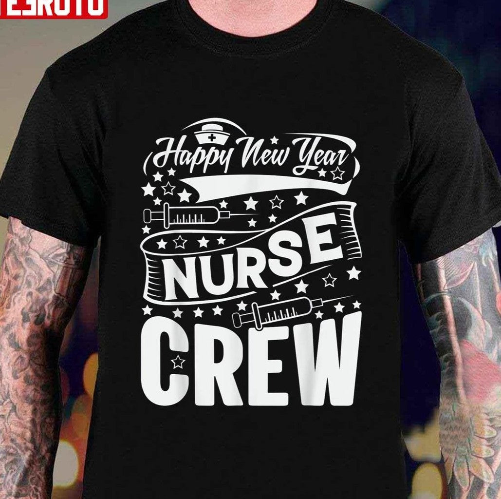 Nurse Crew Happy New Year 2022 Unisex T-Shirt