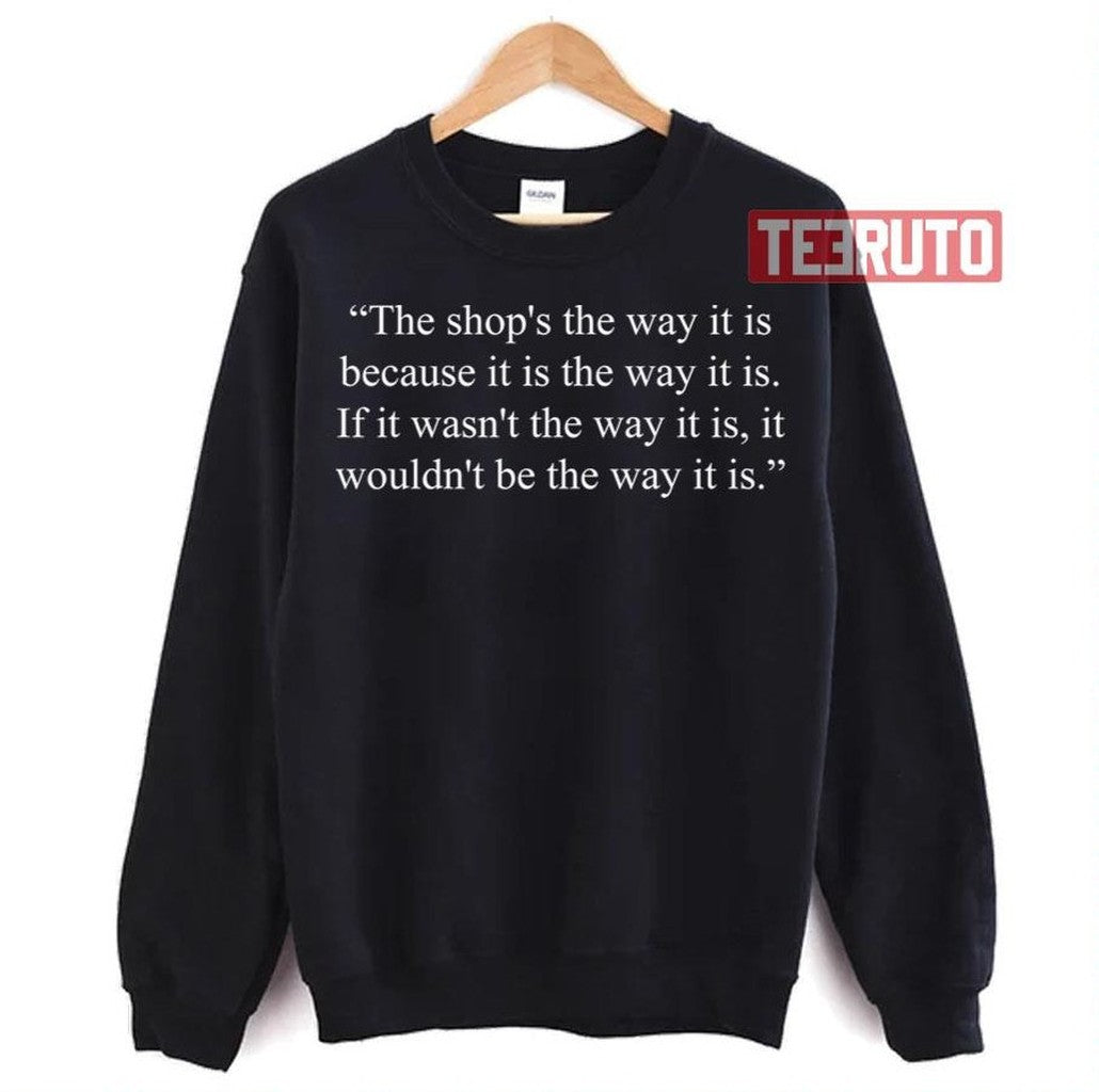 Black Books Quote The Way It Is Unisex T-Shirt