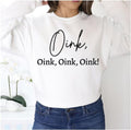 Oink Oink Oink Oink Succession Unisex Sweatshirt